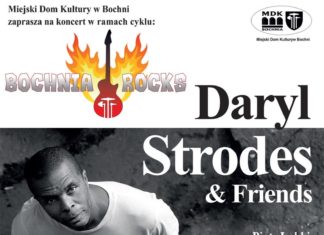 Bochnia ROCKS. Daryl Strodes zagra z bochnianami!