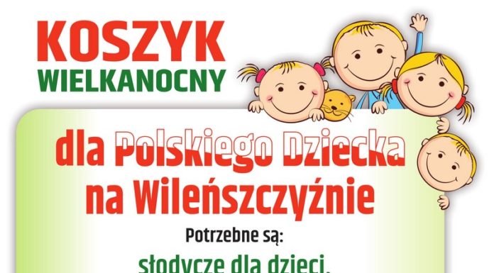 Koszyk wielkanocny dla polskich dzieci na Litwie