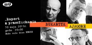 Koncert. Bukartyk i Ajagore w Bochni