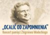 Sobota: Koncert pamięci Zbigniewa Wodeckiego