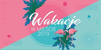 Wakacje w Bochni 2019. Oferta miejskich jednostek