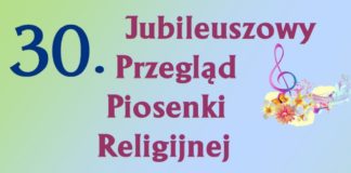 W niedzielę 30. Przegląd Piosenki Religijnej o „Statuetkę św. Szymona”