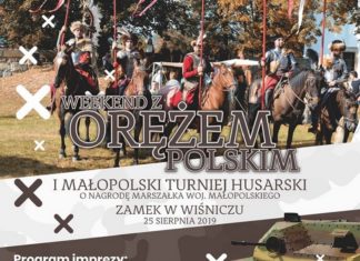 Zamek w Wiśniczu. Weekend z Orężem Polskim i Turniej Husarski – PRORGAM