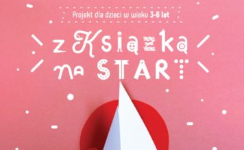 „Mała książka – wielki człowiek”. Czytelnicza wyprawka dla najmłodszych