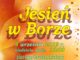 W niedzielę w Borównej: Jesień w Borze