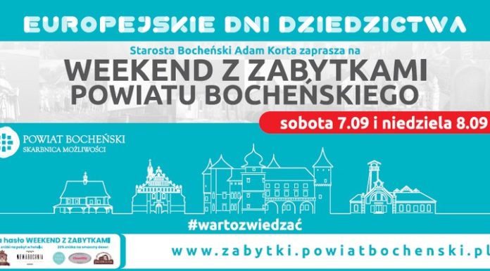 Weekend z zabytkami Powiatu Bocheńskiego. Co w programie?