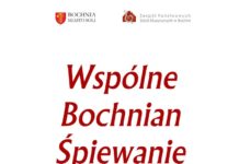 W poniedziałek Wspólne Bochnian Śpiewanie „Na patriotyczną nutę”