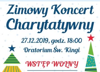 Dziś Zimowy Koncert Charytatywny w Oratorium. Kto wystąpi?
