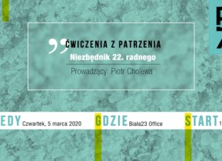 „Ćwiczenia z patrzenia”. I Ty możesz zostać 22. Radnym
