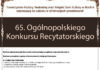 Ruszyły zgłoszenia na 65. Ogólnopolski Konkurs Recytatorski