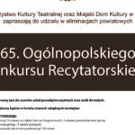 Ruszyły zgłoszenia na 65. Ogólnopolski Konkurs Recytatorski