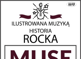 MDK. W piątek Ilustrowana Muzyką Historia Rocka: Muse