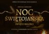 Dziś na Uzborni spektakl „Noc Świętojańska – święto miłości”
