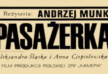 DKF: W czwartek odnowiona „Pasażerka” Andrzeja Munka