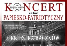 Koncert papiesko-patriotyczny Orkiestry Baczków – zapis TRANSMISJI
