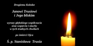 Kondolencje dla Rodziny Ś.P. Stanisława Trusia