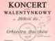 W niedzielę Koncert Walentynkowy Orkiestry Baczków – transmisja w YouTube