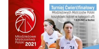 Koszykówka: W Bochni rusza dziś turniej 1/4 MMP w kategorii U15K
