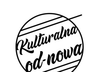 „Kulturalna od-nowa”: W sobotę kolejne dwie odsłony