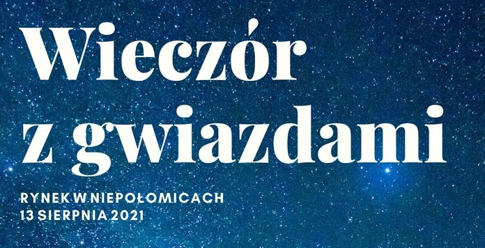 Niepołomice. Wieczór z gwiazdami