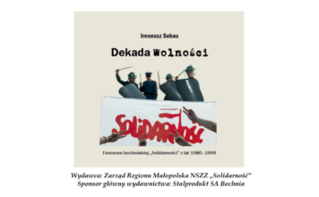 W czwartek w Muzeum: „Dekada wolności. Fenomen bocheńskiej „Solidarności” z lat 1980-1990″