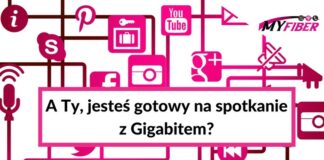 🔸 Szybki internet. I Ty możesz zaprzyjaźnić się z Gigabitem!
