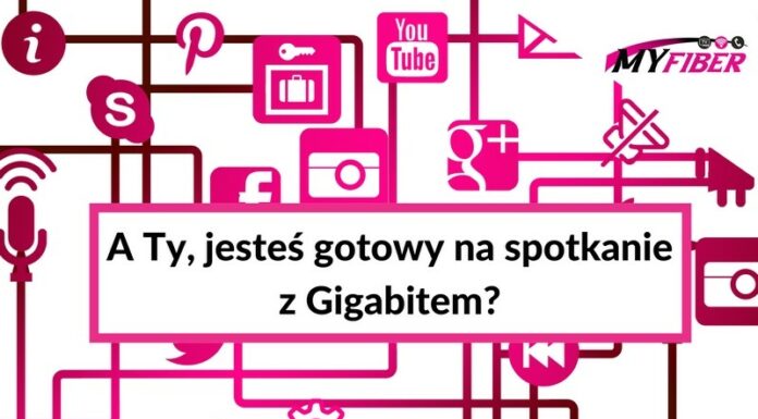 🔸 Szybki internet. I Ty możesz zaprzyjaźnić się z Gigabitem!