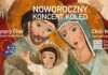 W niedzielę Noworoczny Koncert Kolęd – Cantores Sancti Nicolai