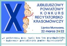 We wtorek w Lipnicy Murowanej konkurs recytatorsko-krasomówczy