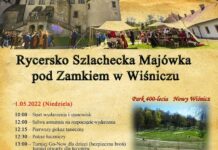 Niedziela: Rycersko Szlachecka Majówka przy Zamku w Wiśniczu – PROGRAM