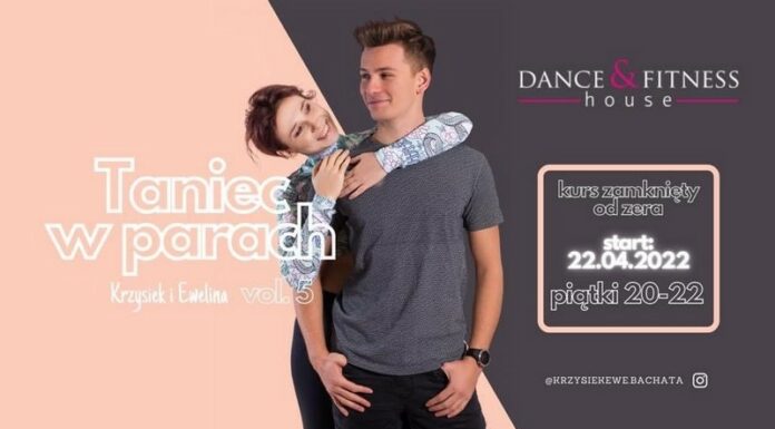 🔸 Bochnia. Nowy kurs tańca w parach! – ZAPISY