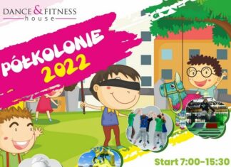 🔸 Bochnia. Czadowe półkolonie z Dance&Fitness House – ZAPISY