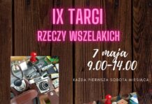 W sobotę IX Sąsiedzkie Targi Rzeczy Wszelakich w Bochni