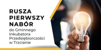 W Trzcianie rusza inkubator przedsiębiorczości