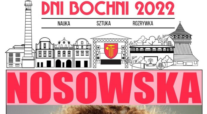 Dni Bochni 2022: W niedzielę wystąpi Katarzyna Nosowska