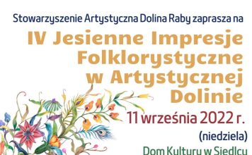 W niedzielę IV Festiwal Folklorystyczny w Artystycznej Dolinie