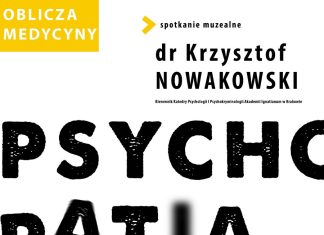 W środę w Muzeum z cyklu „Oblicza medycyny”: Psychopatia