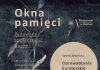 Muzeum. W sobotę kuratorskie oprowadzanie po wystawie „Okna pamięci”