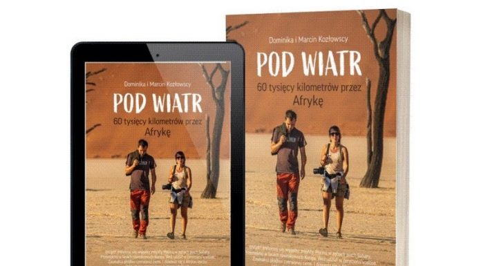 Bochnia. Spotkanie z Dominiką i Marcinem Kozłowskimi – autorami książki „Pod wiatr. 60 tysięcy kilometrów przez Afrykę”