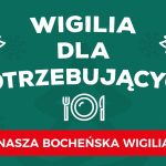 W niedzielę I bocheńska Wigilia dla potrzebujących