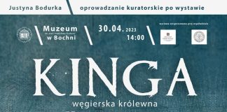 Muzeum. W niedzielę oprowadzanie kuratorskie po wystawie „Kinga węgierska królewna Kunegunda…”