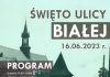 Dni Bochni 2023. Święto Ulicy Białej – PROGRAM