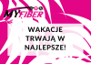 🔸 Wakacyjne promocje z MyFiber!