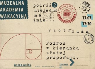 Muzealna Akademia Wakacyjna: „Podróż w kierunku złotej proporcji”