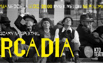 „Arcadia”. W niedzielę Teatr na Rynku w Niepołomicach