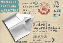 Muzealna Akademia Wakacyjna. W czwartek „Podróże ultralekkim lotnictwem”