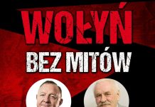 Dziś w Bochni spotkanie „Wołyń bez mitów”