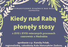 „Kiedy nad Rabą płonęły stosy”