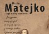 Czwartkowe Spotkanie Muzealne: O Janie Matejce i jego wielkich uczniach