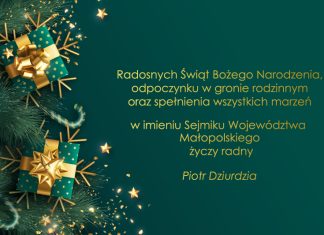 Życzenia dla Czytelników od Piotra Dziurdzi – radnego Sejmiku Województwa Małopolskiego